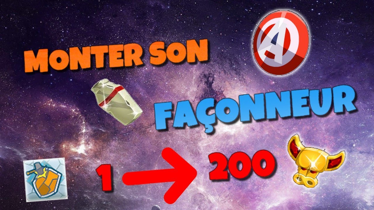 Monter Façonneur level 200